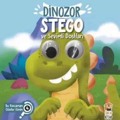 Bu Kocaman Gözler Kimin? Dinozor Stego ve Sevimli Dostları