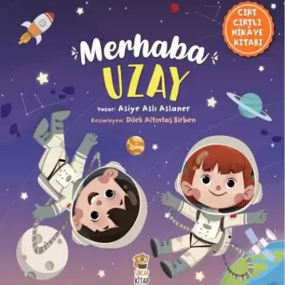 Merhaba Uzay (Cırt Cırtlı Kitap)