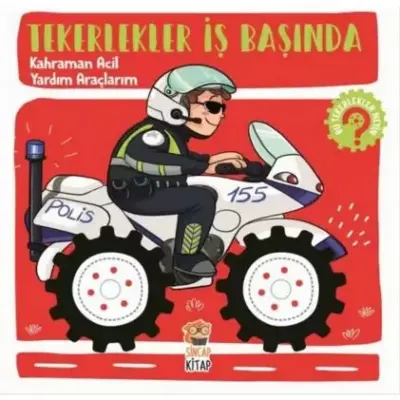 Tekerlekler İş Başında-Kahraman Acil Yardım Araçlarım