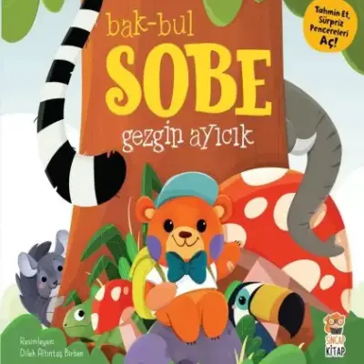 Bak Bul Sobe-Gezgin Ayıcık