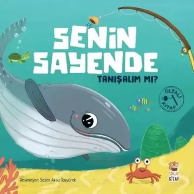 Senin Sayende – Tanışalım mı? | Oltalı Kitap